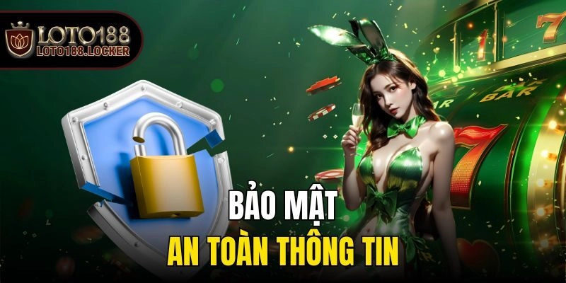 Bảo mật an toàn thông tin
